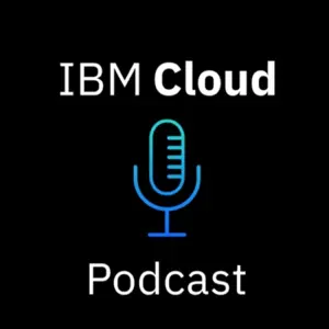 IBM Cloud Podcast cover art